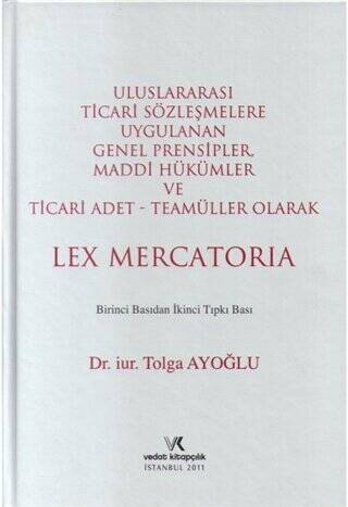 Uluslararası Ticari Sözleşmelere Uygulanan Genel Prensipler - 1