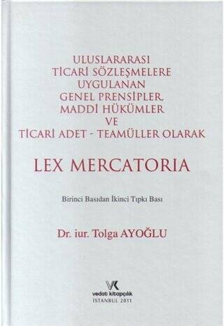 Uluslararası Ticari Sözleşmelere Uygulanan Genel Prensipler - 1