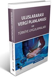 Uluslararası Vergi Planlaması ve Türkiye Uygulamaları - Adalet Yayınevi