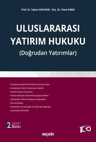 Uluslararası Yatırım Hukuku - 1