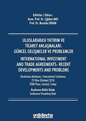 Uluslararası Yatırım ve Ticaret Anlaşmaları: Güncel Gelişmeler ve Problemler - 1