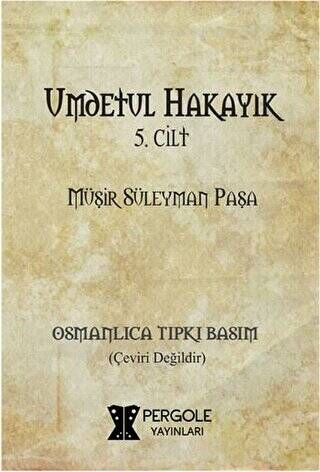 Umdetül Hakayık 5. Cilt - 1