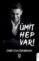 Ümit Hep Var! - 1