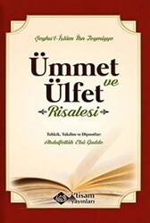 Ümmet ve Ülfet Risalesi - 1