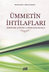 Ümmetin İhtilafları - 1