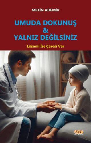 Umuda Dokunuş & Yalnız Değilsiniz - 1