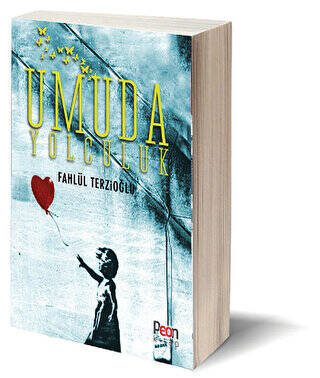 Umuda Yolculuk - 1