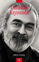Umudun Kıyısında - İzan Yayıncılık