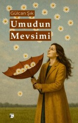 Umudun Mevsimi - Alaska Yayınevi