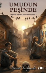 Umudun Peşinde - Kalemşor Yayınları