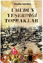 Umudun Yeşerdiği Topraklar - 1