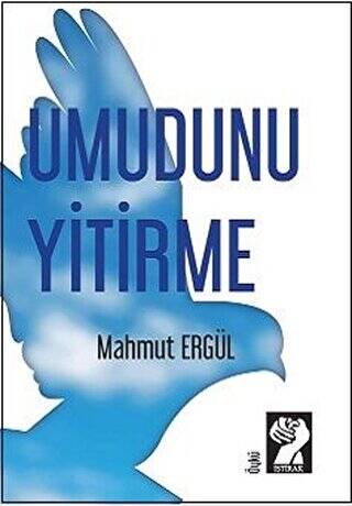 Umudunu Yitirme - 1