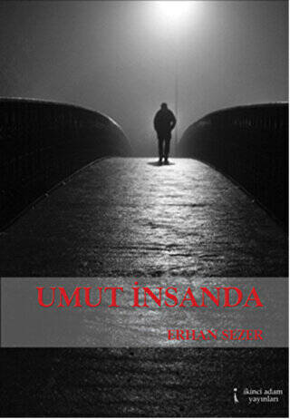 Umut İnsanda - 1