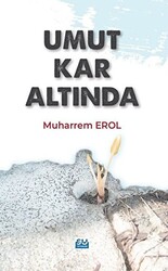 Umut Kar Altında - 1