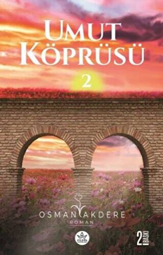 Umut Köprüsü 2. Kitap - 1