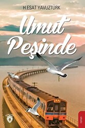 Umut Peşinde - 1