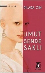 Umut Sende Saklı - 1