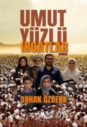 Umut Yüzlü Irgatlar - 1