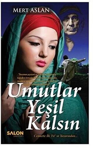 Umutlar Yeşil Kalsın - 1