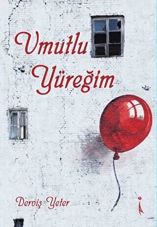 Umutlu Yüreğim - 1