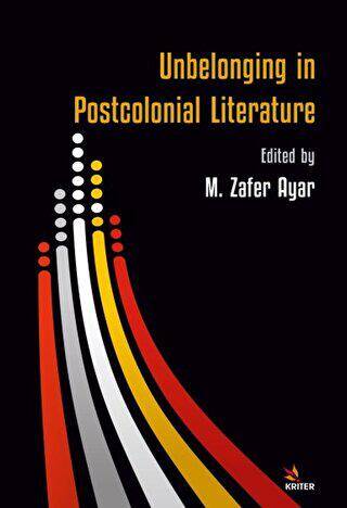 Unbelonging in Postcolonial Literature - 1