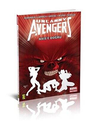Uncanny Avengers - Axix`e Doğru - 1