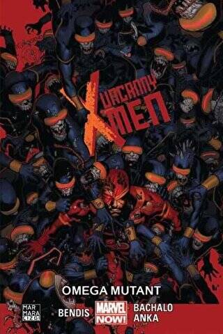 Uncanny X-Men Cilt 5: Omega Mutant - 1