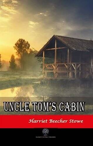 Uncle Tom’s Cabin - 1