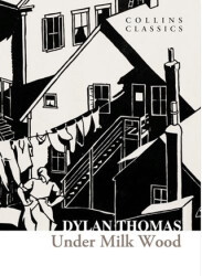 Under Milk Wood - HarperCollins