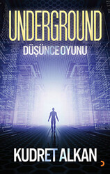 Underground - Düşünce Oyunu - 1