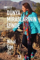 UNESCO Dünya Miraslarının İzinde - 1