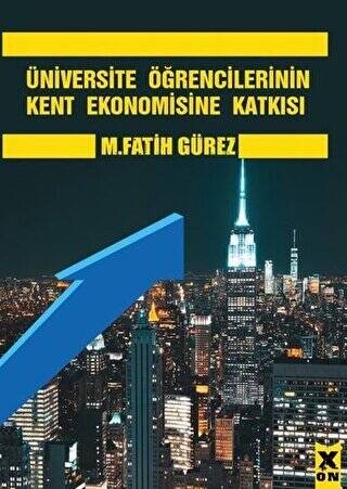 Üniversite Öğrencilerinin Kent Ekonomisine Katkısı - 1