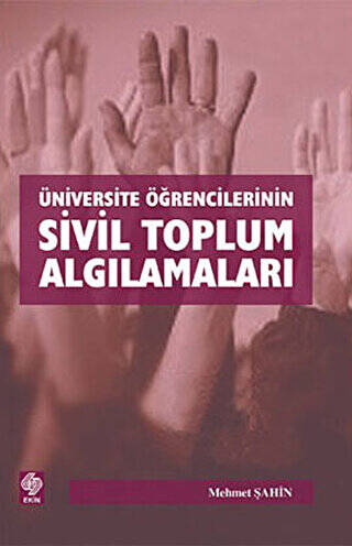 Üniversite Öğrencilerinin Sivil Toplum Algılamaları - 1