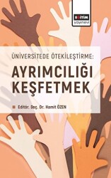 Üniversitede Ötekileştirme: Ayrımcılığı Keşfetmek - 1