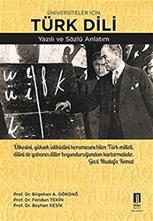 Üniversiteler İçin Türk Dili Yazılı ve Sözlü Anlatım - İlbilge Yayıncılık