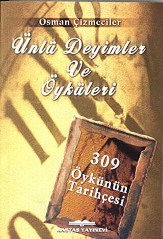 Ünlü Deyimler ve Öyküleri - 1