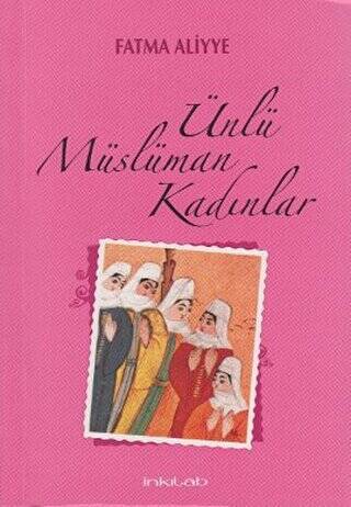 Ünlü Müslüman Kadınlar - 1