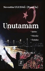 Unutamam - Zinde Yayıncılık