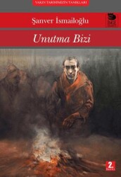 Unutma Bizi - 1
