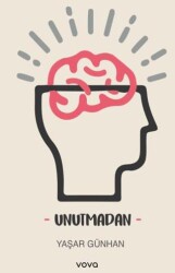 Unutmadan - Vova Yayınları