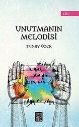 Unutmanın Melodisi - 1