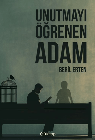 Unutmayı Öğrenen Adam - 1