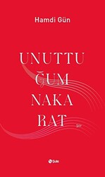 Unuttuğum Nakarat - 1