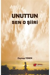 Unuttun Sen O Şiiri - 1