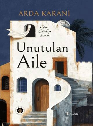 Unutulan Aile - 1