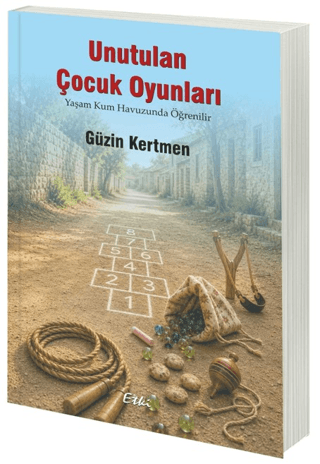 Unutulan Çocuk Oyunları - 1