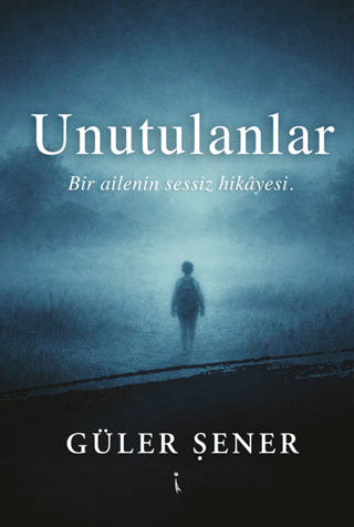 Unutulanlar - 1