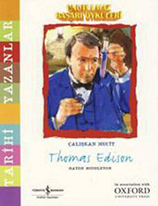 Unutulmaz Başarı Öyküleri - Thomas Edison - 1