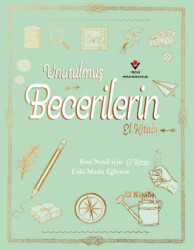 Unutulmuş Becerilerin El Kitabı - 1