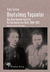 Unutulmuş Yaşamlar - 1